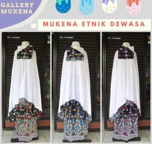GROSIR PAKAIAN MURAH ONLINE DI BANDUNG Supplier Mukena Etnik Dewasa Murah di Bandung  