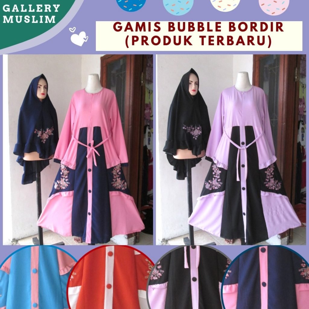 GROSIR PAKAIAN MURAH ONLINE DI BANDUNG Produsen Gamis Bubble Bordir Syar'i Wanita Dewasa Termurah di Bandung Hanya 120RIBUAN 